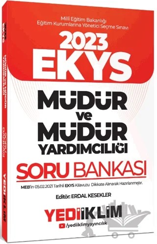 2023 MEB EKYS Müdür ve Müdür Yardımcılığı Soru Bankası – Kolektif – Yediiklim Yayınları kitap kapağı