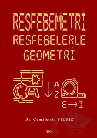 Resfebemetri: Resfebelerle Geometri – Cemalettin Yıldız – Gece Kitaplığı kitap kapağı