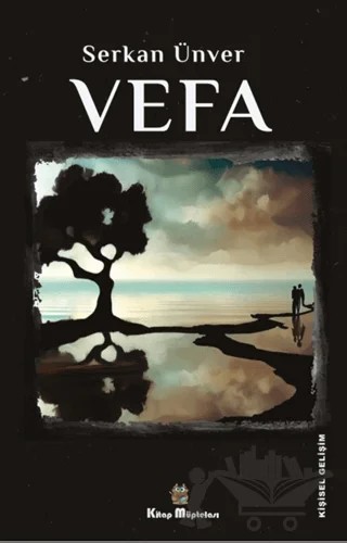 Vefa – Serkan Ünver – Kitap Müptelası Yayınları kitap kapağı
