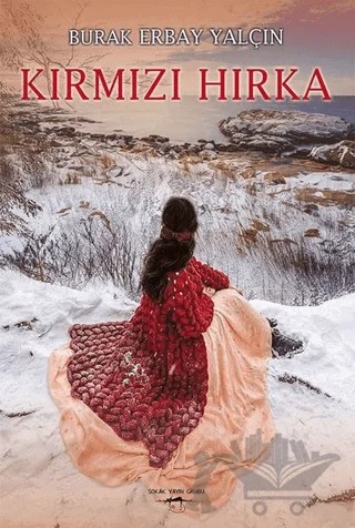 Kırmızı Hırka – Burak Erbay Yalçın – Sokak Kitapları Yayınları kitap kapağı