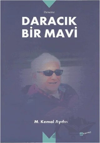 Daracık Bir Mavi – M. Kemal Aydın – Meserret Yayınları kitap kapağı