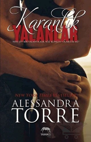 Karanlık Yalanlar – Alessandra Torre – Yabancı Yayınları kitap kapağı