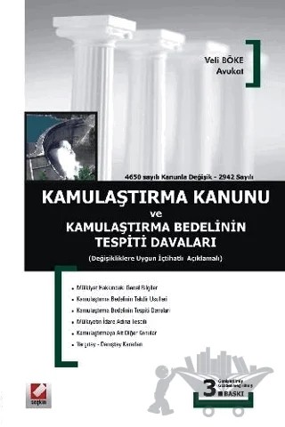 Kamulaştırma Kanunu ve Kamulaştırma Bedelinin Tespiti Davaları – Veli Böke – Seçkin Yayıncılık kitap kapağı