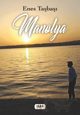 Manolya – Enes Taşbaşı – Tilki Kitap kitap kapağı