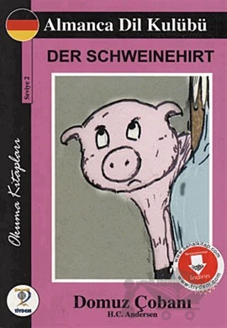 Der Schweinehirt - Domuz Çobanı – Hans Chrıstıan Andersen – Tiydem Yayıncılık kitap kapağı