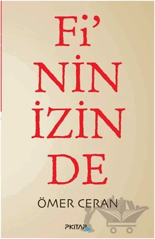 Fi'nin İzinde – Ömer Ceran – P Kitap Yayıncılık kitap kapağı