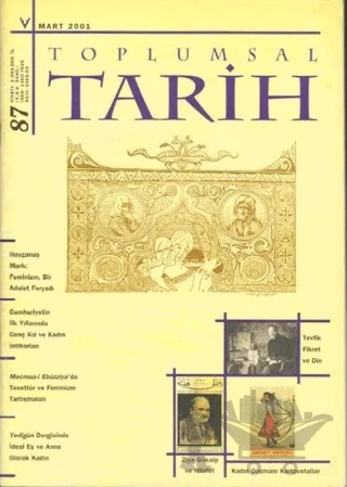 Toplumsal Tarih Dergisi Sayı: 87 – Tarih Vakfı Yurt Yayınları - Toplumsal Tarih Dergisi kitap kapağı
