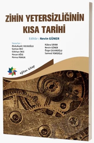 Zihin Yetersizliğinin Kısa Tarihi – Nevin Güner – Eğiten Kitap kitap kapağı