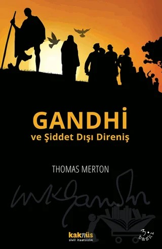 Gandhi ve Şiddet Dışı Direniş – Thomas Merton – Kaknüs Yayınları kitap kapağı