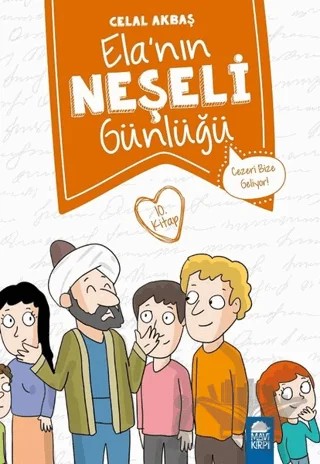 Cezeri Bize Geliyor - Elanın Neşeli Günlüğü 10. Kitap – Celal Aktaş – Mavi Kirpi Yayınları kitap kapağı