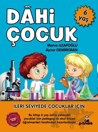 6 Yaş Dahi Çocuk – Merve Azapoğlu, Aynur Demirkıran – Beyaz Panda Yayınları kitap kapağı