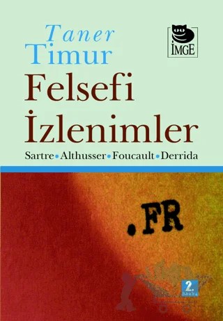 Felsefi İzlenimler – Taner Timur – İmge Kitabevi Yayınları kitap kapağı