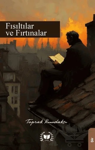 Fısıltılar ve Fırtınalar – Toprak Kundakçı – Ateş Yayınları kitap kapağı