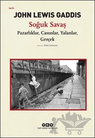 Soğuk Savaş – John Lewis Gaddis – Yapı Kredi Yayınları kitap kapağı
