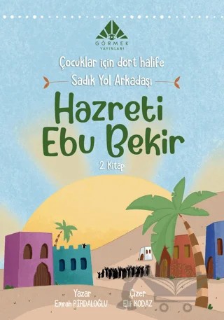 Sadık Yol Arkadaşı Hazreti – Emrah Pirdaloğlu – Görmek Yayınları kitap kapağı