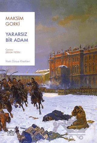 Yararsız Bir Adam – Maksim Gorki – İthaki Yayınları kitap kapağı