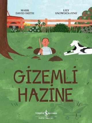 Gizemli Hazine – Mark David Smith – İş Bankası Kültür Yayınları kitap kapağı