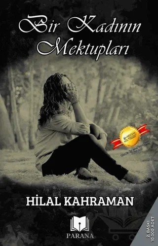 Bir Kadının Mektupları – Hilal Kahraman – Parana Yayınları kitap kapağı