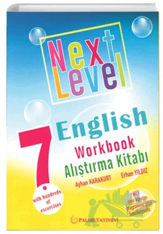Next Level 7 English Workbook Alıştırma Kitabı – Ayhan Karakurt, Erhan Yıldız – Palme Yayınları kitap kapağı