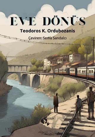 Eve Dönüş – Teodoros Ordubozanis – Papirüs Yayınevi kitap kapağı