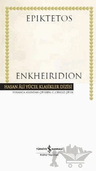 Enkheiridion (Ciltli) – Epiktetos – İş Bankası Kültür Yayınları kitap kapağı