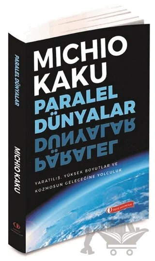 Paralel Dünyalar – Michio Kaku – ODTÜ Geliştirme Vakfı Yayıncılık kitap kapağı