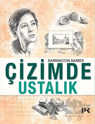Çizimde Ustalık – Barrington Barber – Profil Kitap kitap kapağı