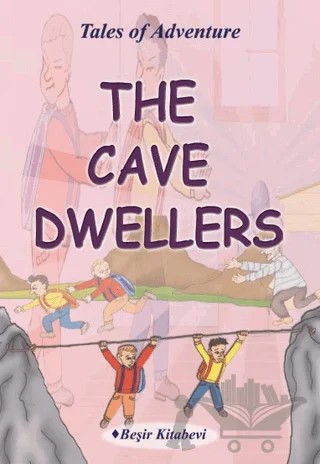 The Cave Dwellers – Serkan Koç – Beşir Kitabevi kitap kapağı