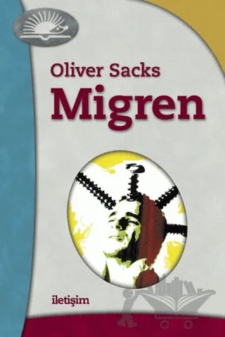 Migren – Oliver Sacks – İletişim Yayınevi kitap kapağı