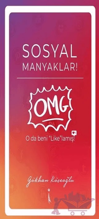Sosyal Manyaklar! – Gökhan Köseoğlu – İkinci Adam Yayınları kitap kapağı