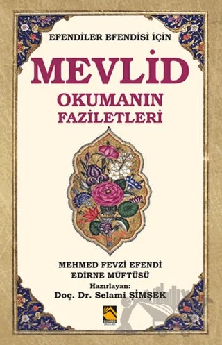 Efendiler Efendisi İçin Mevlid Okumanın Faziletleri – Mehmed Fevzi Efendi – Buhara Yayınları kitap kapağı