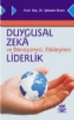 Duygusal Zeka ve Dönüşümcü, Etkileşimci Liderlik – Şebnem Aslan – Nobel Akademik Yayıncılık kitap kapağı