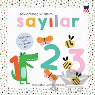 Sayılar - Saklambaç Kitabım – Kolektif – Net Çocuk Yayınları kitap kapağı