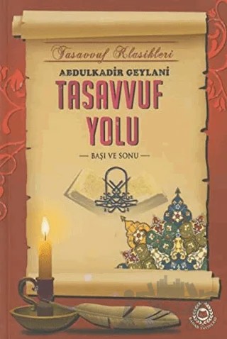 Tasavvuf Yolu – Abdülkadir Geylani – Bahar Yayınları kitap kapağı