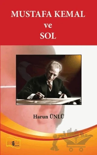 Mustafa Kemal ve Sol – Harun Ünlü – Payda Yayıncılık kitap kapağı