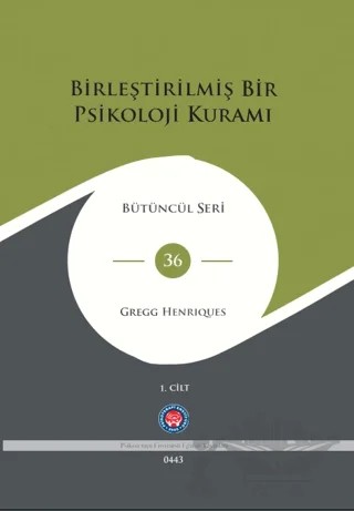 Birleştirilmiş Bir Psikoloji Kuramı (2 Cilt) – Gregg Henriques – Psikoterapi Enstitüsü kitap kapağı