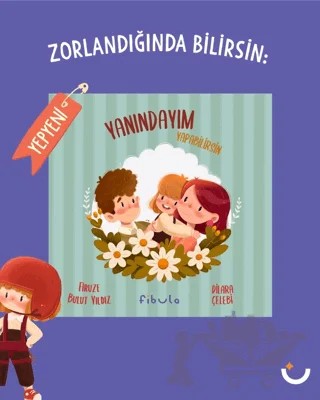 Yanındayım Yapabilirsin – Firuze Bulut Yıldız – Fibula Yayıncılık kitap kapağı