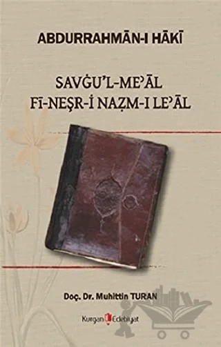 Savgu'l Meal Fi-Neşr-i Nazm-ı Le'al – Abdurrahman-i Haki – Kurgan Edebiyat kitap kapağı