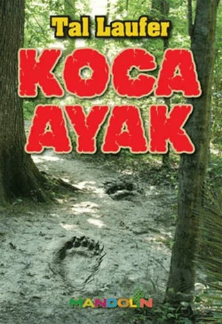Koca Ayak – Tal Laufer – Mandolin Yayınları kitap kapağı