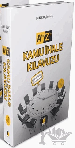 Kamu İhale Kılavuzu Cilt 1 – Zülfü Kılıç – Adalet Yayınevi kitap kapağı
