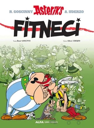 Asteriks Fitneci – Rene Goscinny, Albert Uderzo – Alfa Yayınları kitap kapağı