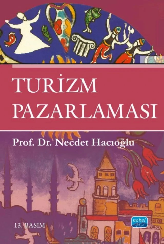 Turizm Pazarlaması – Necdet Hacıoğlu – Nobel Akademik Yayıncılık kitap kapağı
