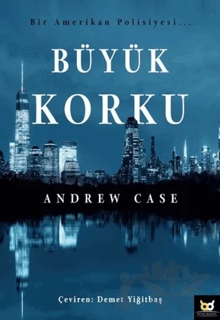 Büyük Korku – Andrew Case – Beyaz Baykuş Yayınları kitap kapağı
