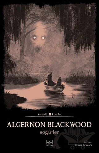 Söğütler – Algernon Blackwood – İthaki Yayınları kitap kapağı
