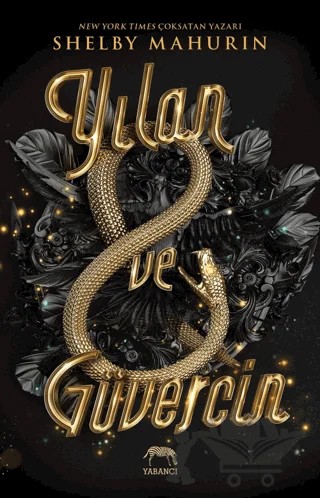 Yılan ve Güvercin – Shelby Mahurin – Yabancı Yayınları kitap kapağı