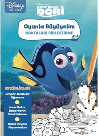 Disney Eğitsel Oyunla Büyüyelim Noktaları Birleştirme - Kayıp Balık Dori – Kollektif – Beta Kids kitap kapağı