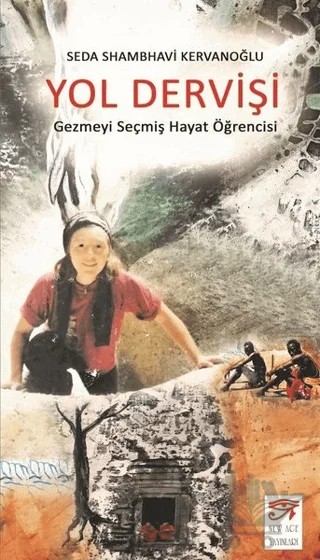 Yol Dervişi – Seda Kervanoğlu – New Age Yayınları kitap kapağı