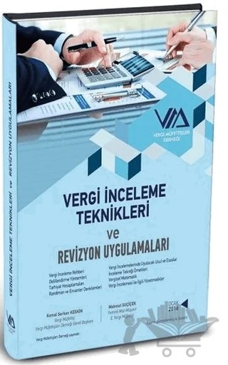 Vergi İnceleme Teknikleri ve Revizyon Uygulamaları (Ciltli) – Kemal Serkan Keskin, Mahmut Suçiçek – Vergi Müfettişleri Derneği Yayınları kitap kapağı