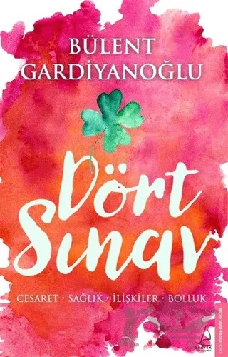 Dört Sınav – Bülent Gardiyanoğlu – Destek Yayınları kitap kapağı