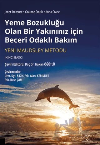 Yeme Bozukluğu Olan Bir Yakınınız için Beceri Odaklı Bakım – Kolektif – Akademisyen Kitabevi kitap kapağı